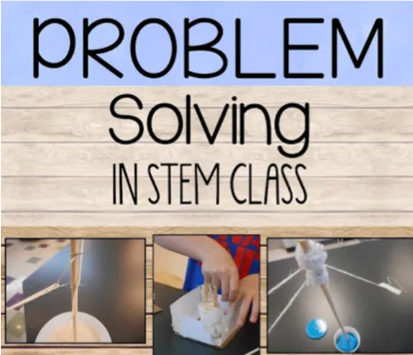 Problem solving stem class